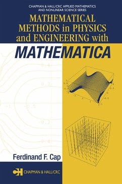 Mathematical Methods in Physics and Engineering with Mathematica (eBook, PDF) - Cap, Ferdinand F.