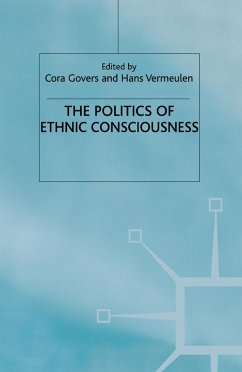 The Politics of Ethnic Consciousness (eBook, PDF)
