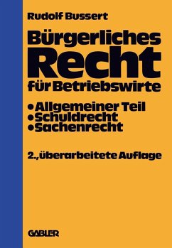 Bürgerliches Recht für Betriebswirte (eBook, PDF) - Bussert, Rudolf
