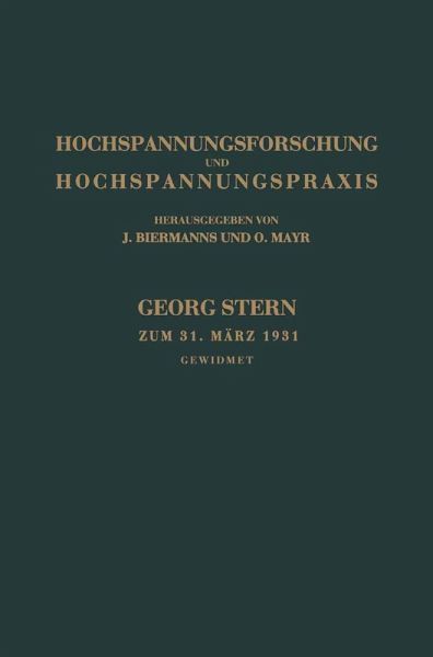 Hochspannungsforschung und Hochspannungspraxis (eBook, PDF)
