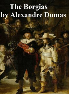The Borgias (eBook, ePUB) - Dumas, Alexandre