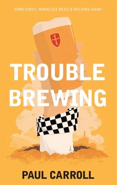 Trouble Brewing (eBook, ePUB) - Carroll, Paul