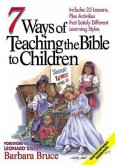 7 Ways of Teaching the Bible to Children (eBook, ePUB) 7 Ways of Teaching the Bible to Children (eBook, ePUB)