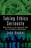 Taking Ethics Seriously (eBook, PDF)