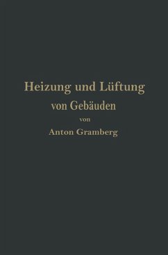 Heizung und Lüftung von Gebäuden (eBook, PDF) - Gramberg, Anton