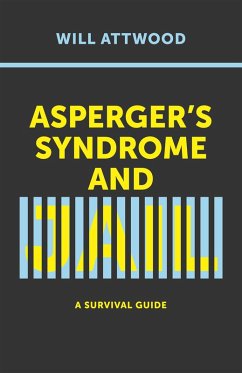 Asperger's Syndrome and Jail (eBook, ePUB) - Attwood, Will