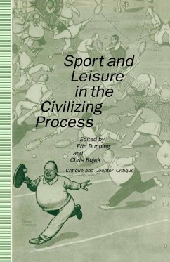 Sport and Leisure in the Civilizing Process (eBook, PDF)