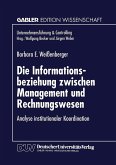 Die Informationsbeziehung zwischen Management und Rechnungswesen (eBook, PDF)