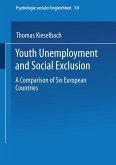 Youth Unemployment and Social Exclusion (eBook, PDF)