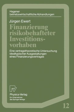 Finanzierung risikobehafteter Investitionsvorhaben (eBook, PDF) - Ewert, Jürgen