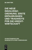 Die neue Insolvenzordnung. Erste Erfahrungen und Tragweite für die Kreditwirtschaft (eBook, PDF)