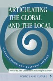 Articulating The Global And The Local (eBook, PDF)