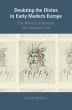 Doubting the Divine in Early Modern... - Bild 1