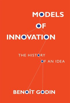 Models of Innovation (eBook, ePUB) - Godin, Benoit