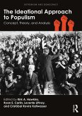 The Ideational Approach to Populism (eBook, ePUB)