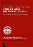 "Über die Alpen und über den Rhein..." (eBook, PDF)