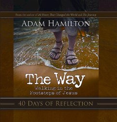The Way: 40 Days of Reflection (eBook, ePUB) - Hamilton, Adam