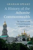 History of the Athonite Commonwealth (eBook, ePUB)