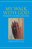 My Walk with God (eBook, ePUB)