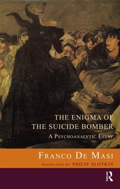 The Enigma of the Suicide Bomber (eBook, ePUB)