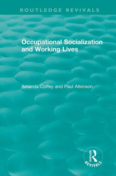 Occupational Socialization and Working Lives (1994) (eBook, ePUB) Occupational Socialization and Working Lives (1994) (eBook, ePUB)