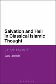 Salvation and Hell in Classical Islamic Thought (eBook, PDF)