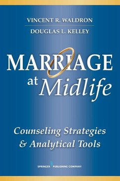 Marriage at Midlife (eBook, ePUB) - Waldron, Vincent R.; Kelley, Douglas L.
