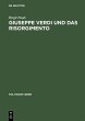 Giuseppe Verdi und das Risorgimento... - Bild 1
