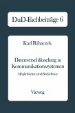 Datenverschlüsselung in Kommunikationssystemen (eBook, PDF)