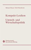 Kompakt-Lexikon Umwelt- und Wirtschaftspolitik (eBook, PDF)