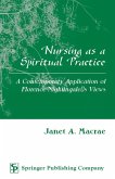 Nursing as a Spiritual Practice (eBook, PDF)