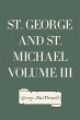 St. George and St. Michael Volume III... - Bild 1