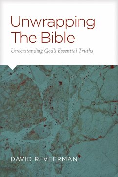 Cover Unwrapping the Bible (eBook, ePUB)