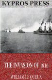 The Invasion of 1910 (eBook, ePUB)