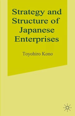 Strategy and Structure of Japanese Enterprises (eBook, PDF) - Kono, Toyohiro