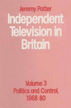 Independent Television in Britain (eBook, PDF) - Potter, Jeremy