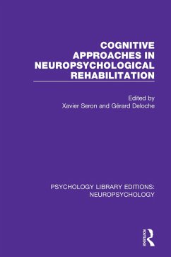 Cognitive Approaches in Neuropsychological Rehabilitation (eBook, ePUB)
