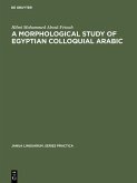 A morphological study of Egyptian colloquial Arabic (eBook, PDF)