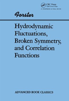 Hydrodynamic Fluctuations, Broken Symmetry, And Correlation Functions (eBook, ePUB) - Forster, Dieter