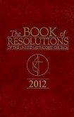 The Book of Resolutions of The United Methodist Church 2012 (eBook, ePUB)