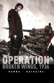 Operation Broken Wings 1936 (eBook, PDF)