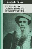 The Jews of the Ottoman Empire and the Turkish Republic (eBook, PDF)