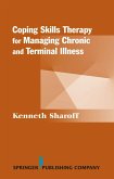 Coping Skills Therapy for Managing Chronic and Terminal Illness (eBook, ePUB)