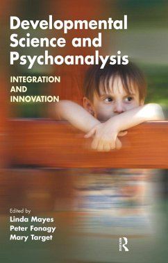 Developmental Science and Psychoanalysis (eBook, PDF)
