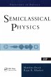 Semiclassical Physics (eBook, PDF) - Bild 1