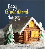 Easy Gingerbread Houses (eBook, ePUB)