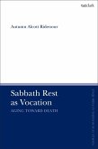 Sabbath Rest as Vocation (eBook, ePUB)