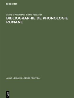 Bibliographie de phonologie romane (eBook, PDF) - Grossmann, Maria; Mazzoni, Bruno