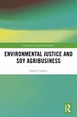 Environmental Justice and Soy Agribusiness (eBook, PDF)