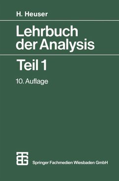 Lehrbuch der Analysis Teil 1 (eBook, PDF) - Heuser, rer. nat. Harro